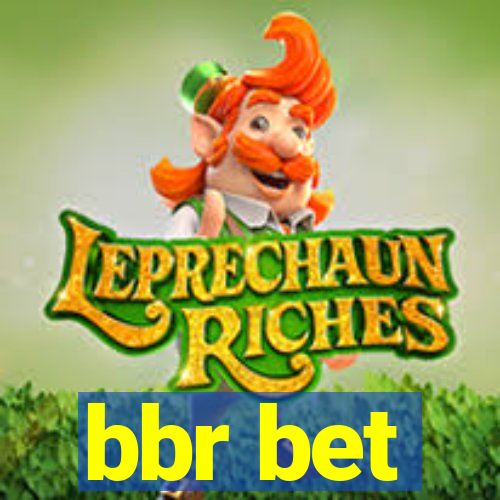 bbr bet