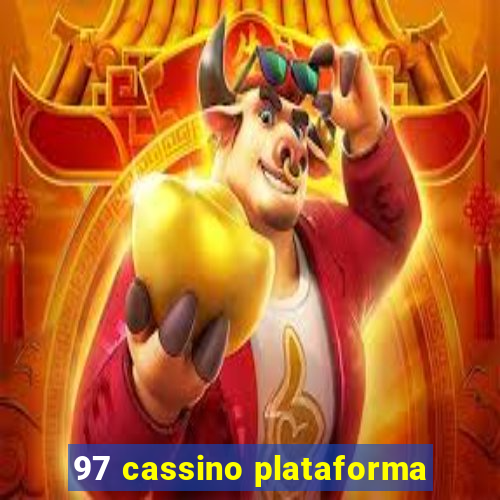 97 cassino plataforma