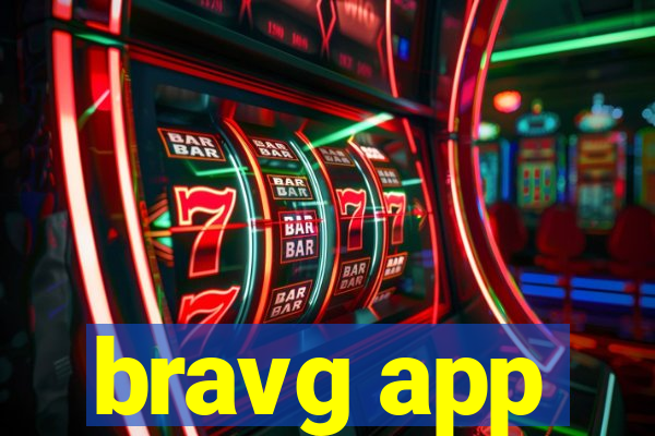 bravg app