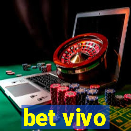 bet vivo