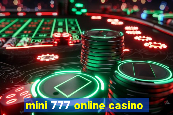 mini 777 online casino