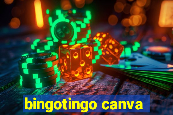 bingotingo canva