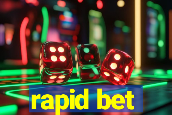 rapid bet