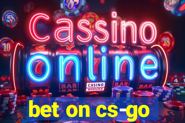 bet on cs-go