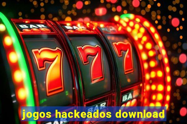 jogos hackeados download