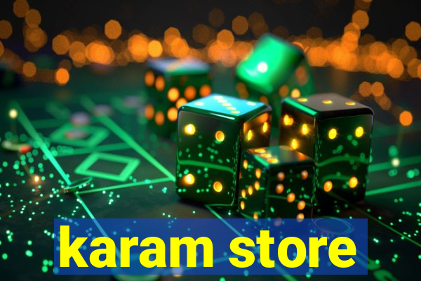 karam store