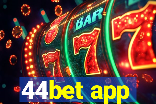 44bet app