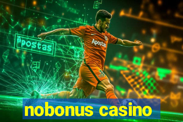 nobonus casino