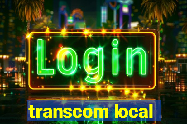 transcom local