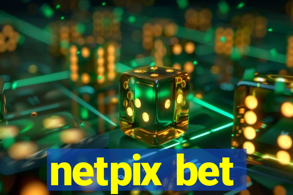 netpix bet