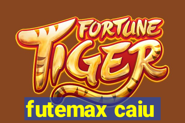 futemax caiu