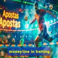 moneyline in betting