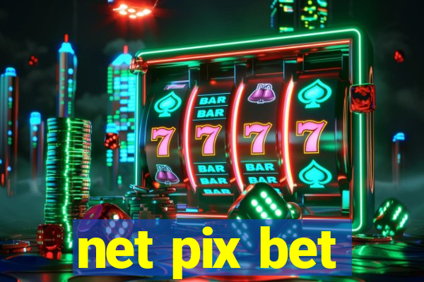 net pix bet