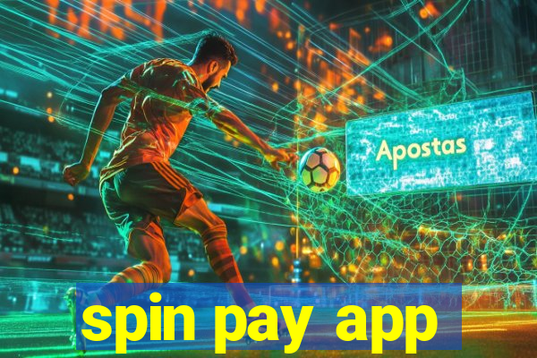 spin pay app