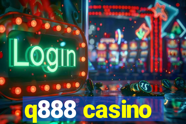 q888 casino