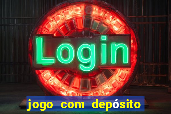 jogo com depósito de 5 reais