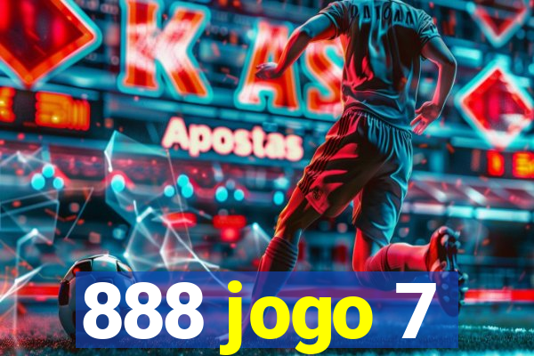 888 jogo 7