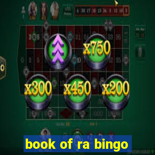 book of ra bingo