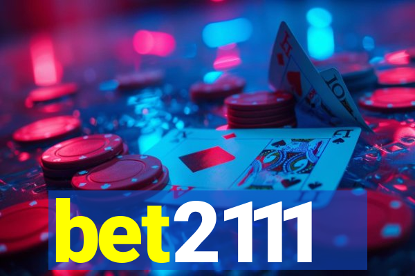 bet2111