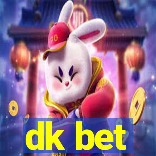 dk bet