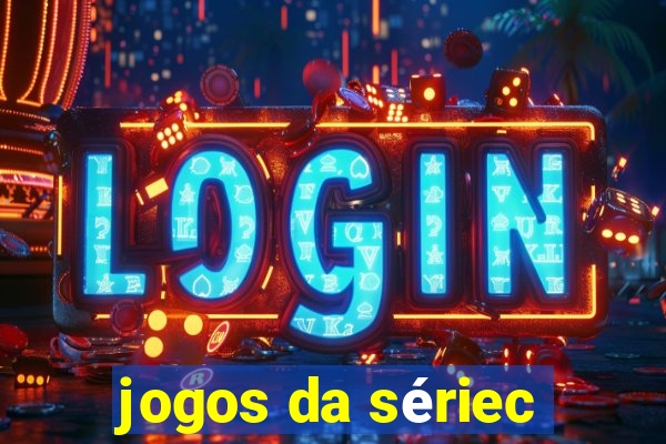 jogos da sériec