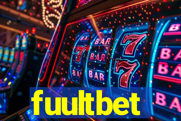 fuultbet