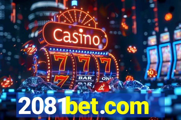 2081bet.com