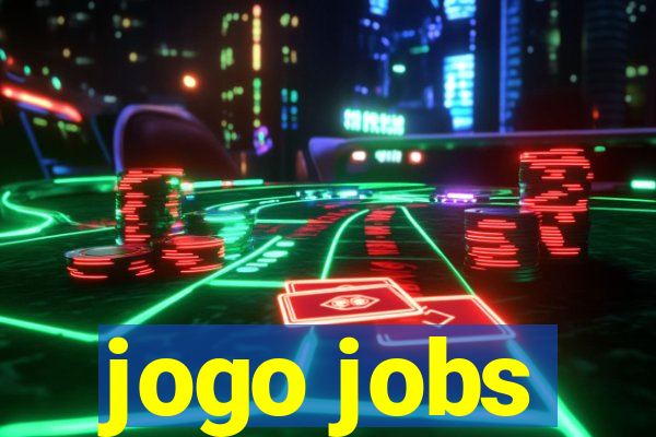 jogo jobs