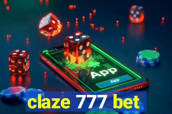 claze 777 bet