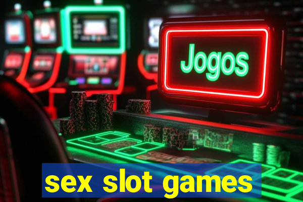 sex slot games