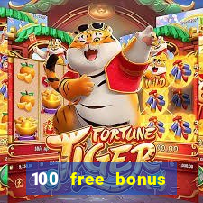 100 free bonus casino no deposit gcash 2023