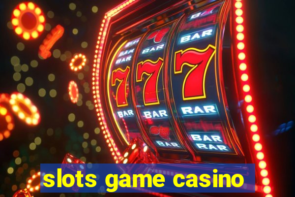 slots game casino