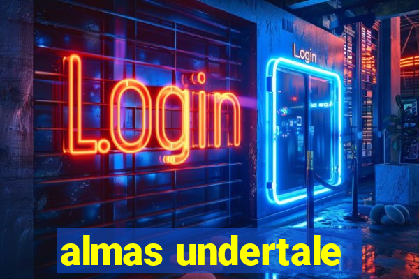 almas undertale