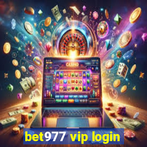 bet977 vip login