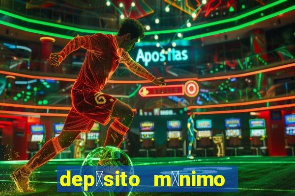 dep贸sito m铆nimo 50 centavos