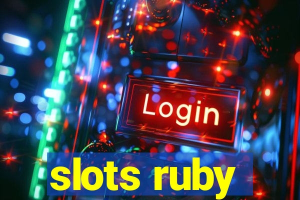 slots ruby