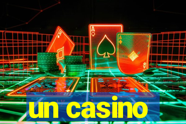 un casino