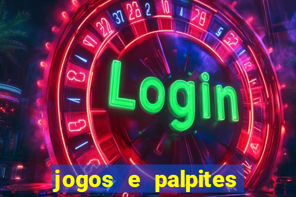 jogos e palpites de hoje