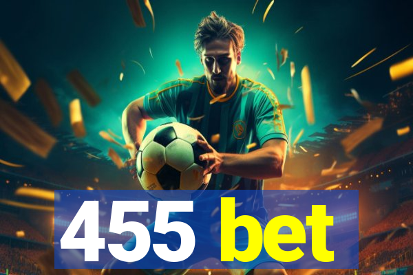 455 bet