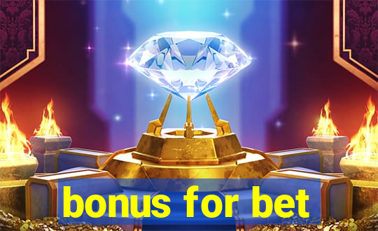 bonus for bet