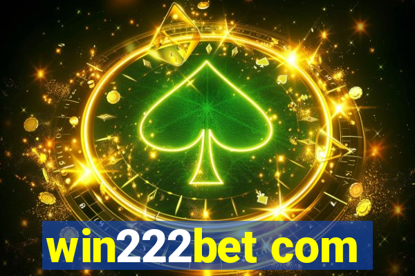 win222bet com