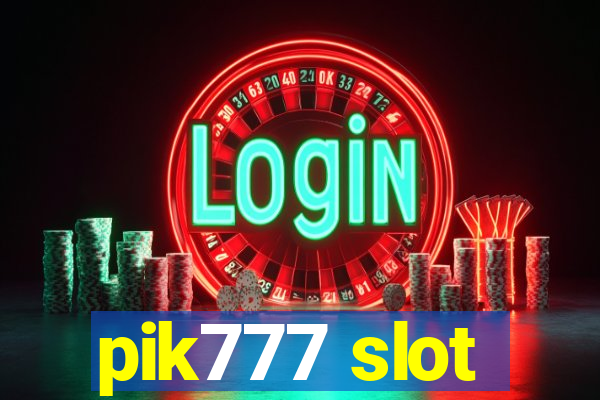 pik777 slot