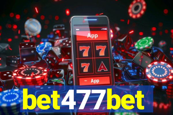 bet477bet