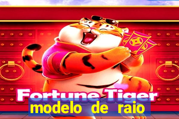 modelo de raio para imprimir