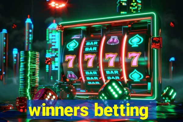 winners betting