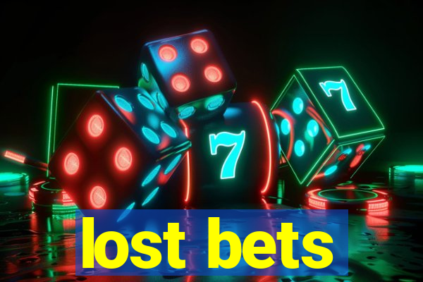 lost bets