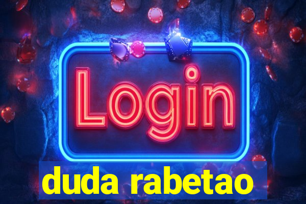 duda rabetao