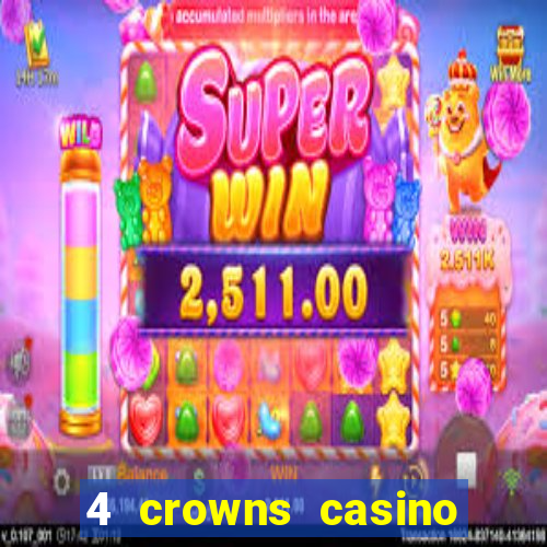 4 crowns casino sister sites