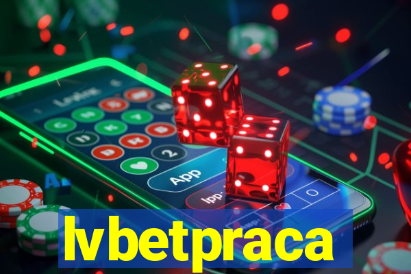 lvbetpraca