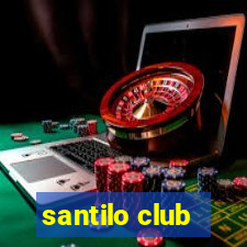 santilo club